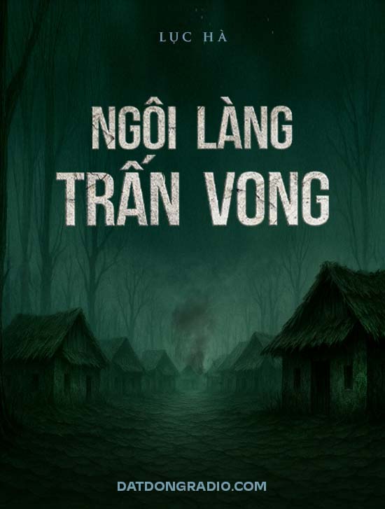 Ngôi Làng Trấn Vong