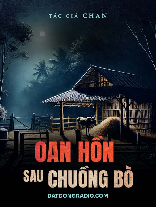 Oan hồn sau chuồng bò