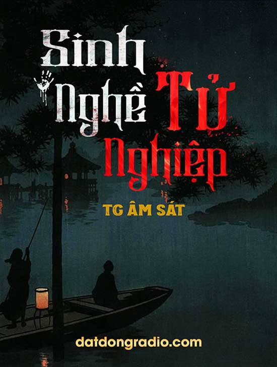 Sinh Nghề Tử Nghiệp