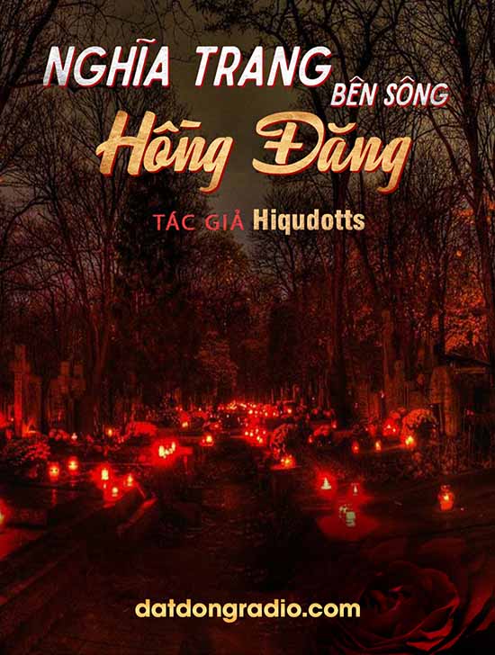 Nghĩa Trang Bên Sông Hồng Đăng