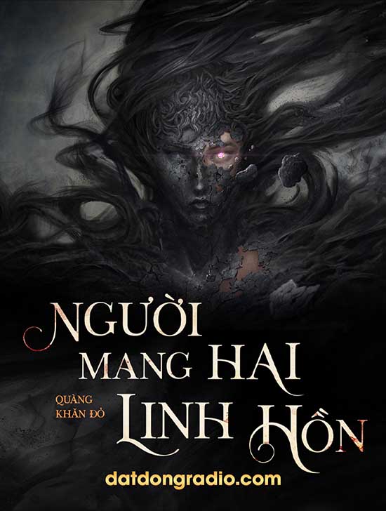 Người Mang Hai Linh Hồn