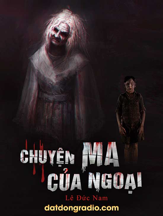 Chuyện ma của Ngoại