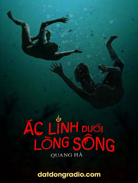 Ác Linh Dưới Lòng Sông