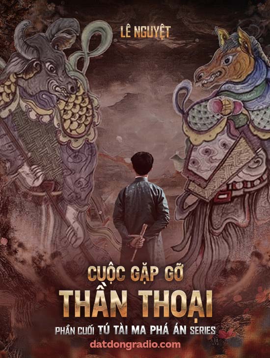 Cuộc Gặp Gỡ Thần Thoại (Tú Tài Ma Phần Cuối)