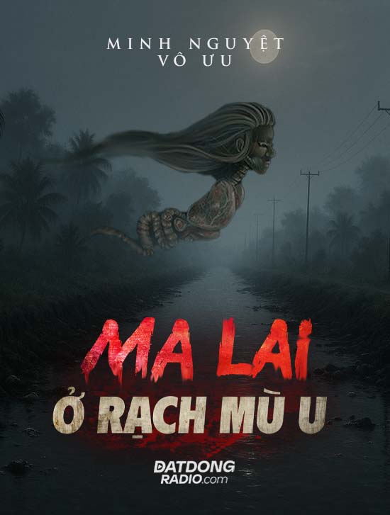 Ma Lai giữa rạch Mù U