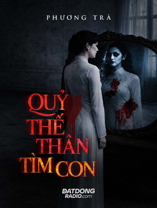 Quỷ Thế Thân Tìm Con