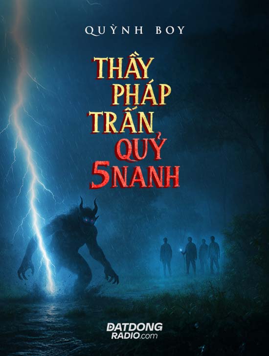 Thầy Pháp Trấn Quỷ Năm Nanh