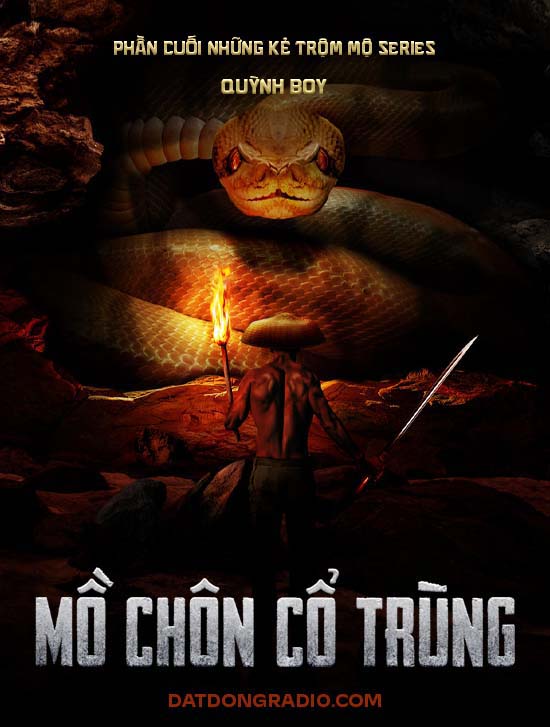Mồ Chôn Cổ Trùng ( Series Những Kẻ Trộm Mộ Phần Cuối )