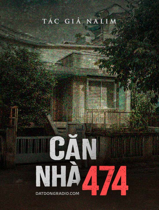 Căn nhà số 474