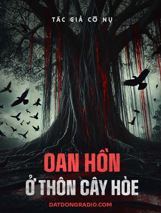Oan Hồn Ở Thôn Cây Hòe