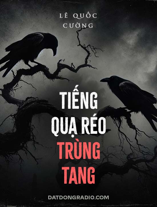 Tiếng Quạ Réo Trùng Tang