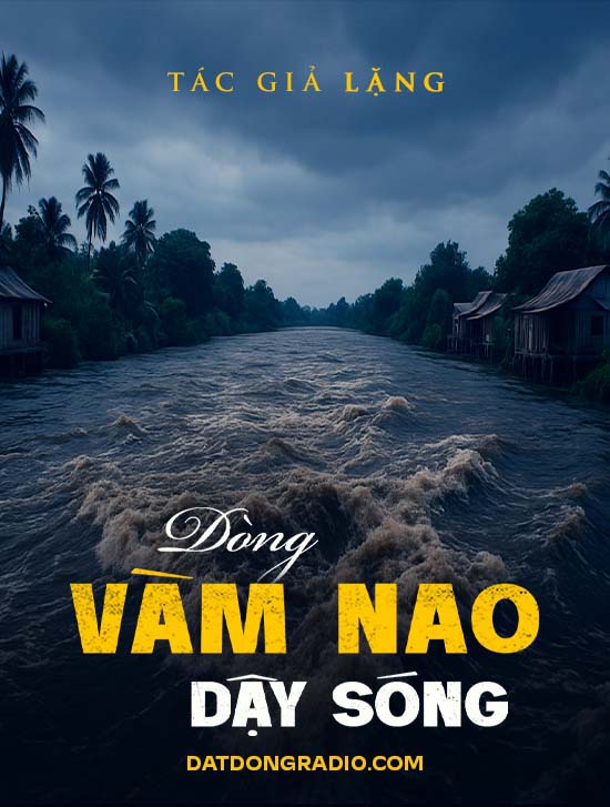 Dòng Vàm Nao dậy sóng