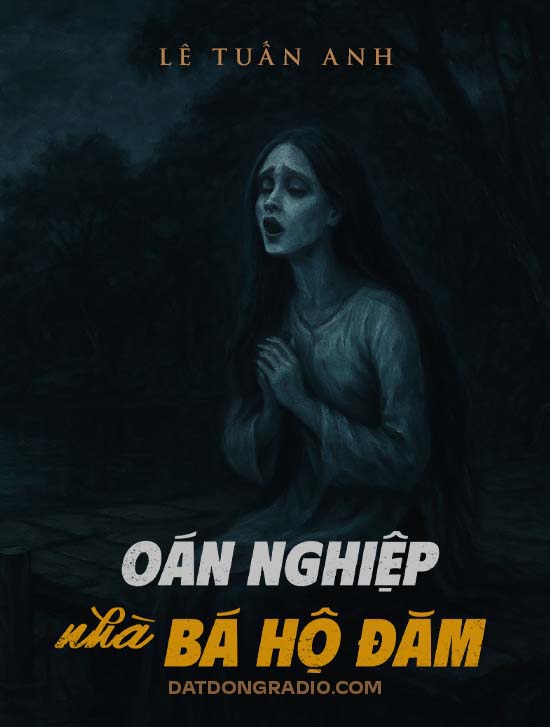 Oán nghiệp nhà bá hộ Đăm