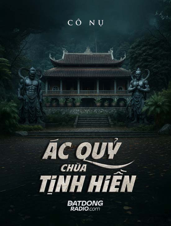 Ác Quỷ Chùa Tịnh Hiền