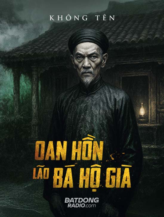 Oan hồn lão bá hộ